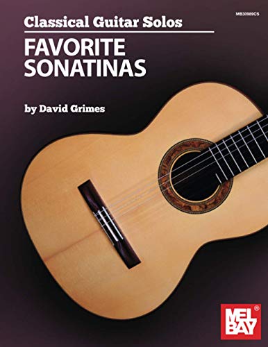 Classical Guitar Solos - Favorite Sonatinas von Mel Bay Publications, Inc.