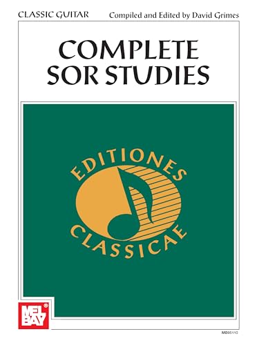 Complete Sor Studies for Guitar (Editiones Classicae) von Mel Bay Publications, Inc.