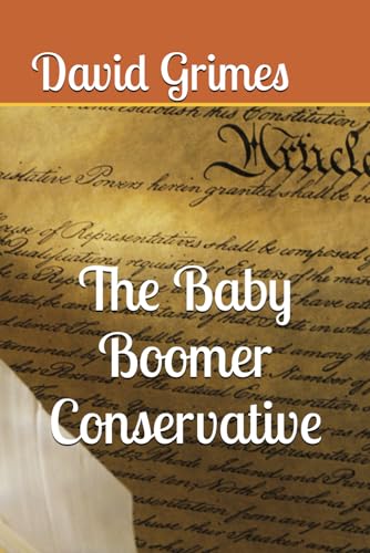 The Baby Boomer Conservative