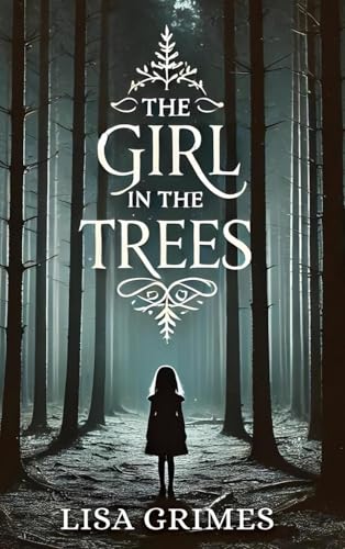 THE GIRL IN THE TREES von USA Publishing Hub