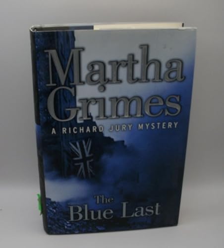 The Blue Last: A Richard Jury Mystery