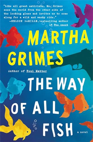 The Way of All Fish: A Novel