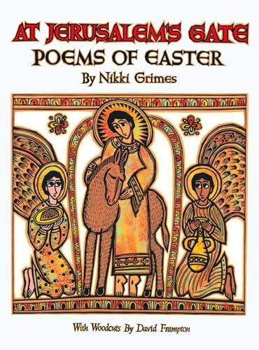 At Jerusalem's Gate: Poems of Easter At Jerusalem's Gate: Poems of Easter