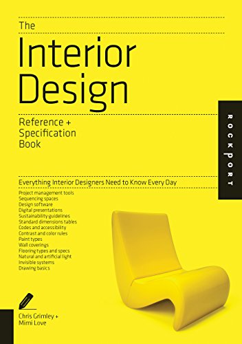 Interior Design Reference & Specification Book: Everything Interior Designers Need to Know Every Day