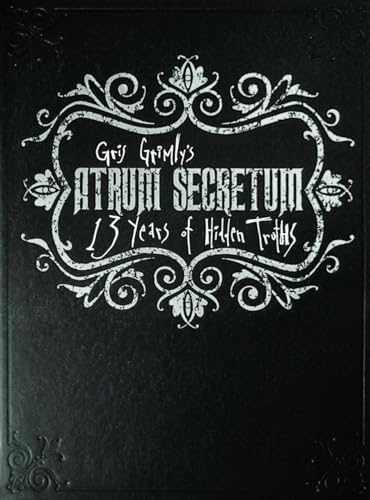 Atrum Secretum: 13 Years of Hidden Truths von Baby Tattoo Books