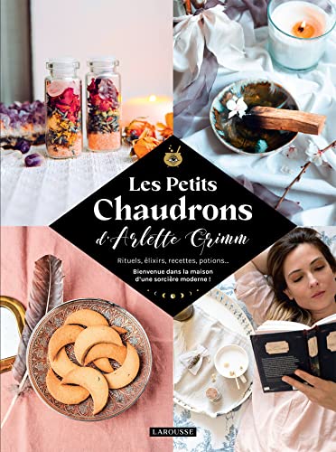 Les petits chaudrons: Rituels, élixirs, recettes, potions... Bienvenue dans la maison d'une sorcière moderne ! Les petits chaudrons: Rituels, élixirs, recettes, potions... Bienvenue dans la maison d'une sorcière moderne !