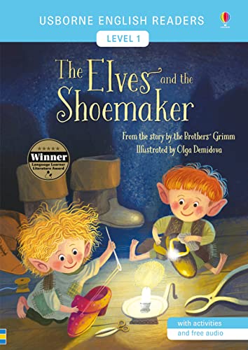 The Elves and the Shoemaker (English Readers Level 1): From the story by the Brothers Grimm von USBORNE CAT ANG