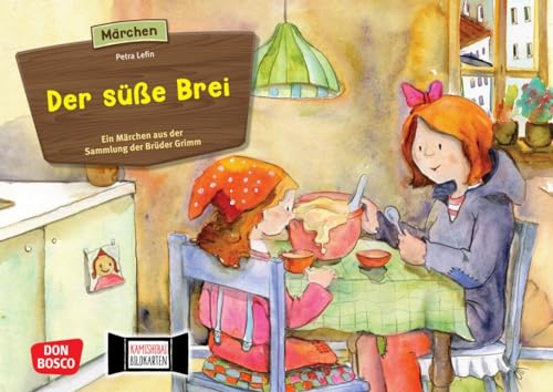 Der süße Brei. Kamishibai Bildkartenset: Entdecken - Erzählen - Begreifen: Märchen (Märchen für unser Erzähltheater)