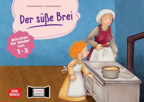 Der süße Brei. Kamishibai Bildkartenset: Hören, Spielen, Nacherzählen: Sprachförderung für Krippe & KITA. (Märchen für das Erzähltheater mit Kindern unter drei Jahren) von Don Bosco