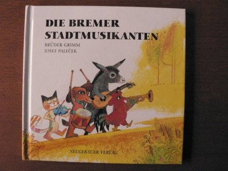 Die Bremer Stadtmusikanten (Sternchen Geschenkbuch Reihe)
