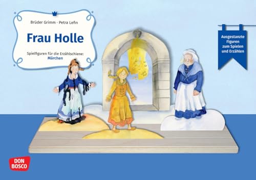 Frau Holle. Erzählschienen-Figurenset: Ausgestanzte Spielfiguren und Skript. Sprachförderung in Kindergarten und Grundschule. Ein Märchen-Klassiker ... (Spielfiguren für die Erzählschiene: Märchen) Frau Holle. Erzählschienen-Figurenset: Ausgestanzte Spielfiguren und Skript. Sprachförderung in Kindergarten und Grundschule. Ein Märchen-Klassiker ... (Spielfiguren für die Erzählschiene: Märchen)