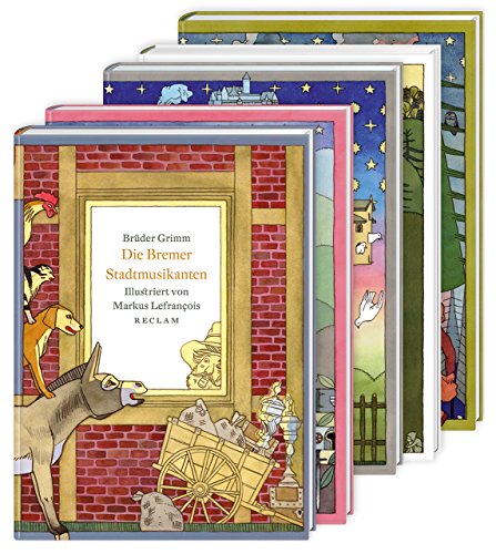 Fünf Märchenklassiker der Brüder Grimm: Bilderbücher von Markus Lefrançois Fünf Märchenklassiker der Brüder Grimm: Bilderbücher von Markus Lefrançois