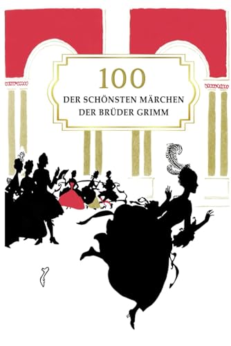 Grimms Märchen für Kinder: 100 der schönsten Märchen der Brüder Grimm, kindgerecht erzählt von Independently published