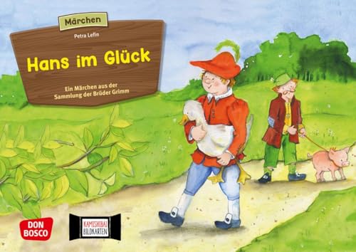 Hans im Glück. Kamishibai Bildkartenset.: Entdecken - Erzählen - Begreifen: Märchen. (Märchen für unser Erzähltheater)