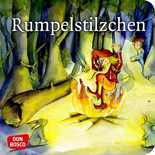 Rumpelstilzchen. Mini-Bilderbuch.: Don Bosco Minis: Märchen. Rumpelstilzchen. Mini-Bilderbuch.: Don Bosco Minis: Märchen.