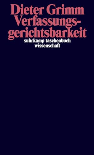 Verfassungsgerichtsbarkeit (suhrkamp taschenbuch wissenschaft)
