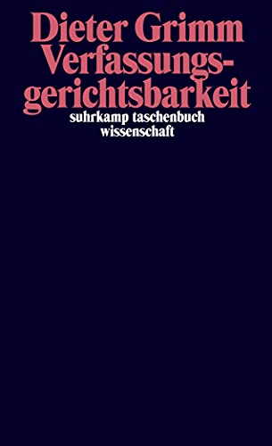 Verfassungsgerichtsbarkeit (suhrkamp taschenbuch wissenschaft)