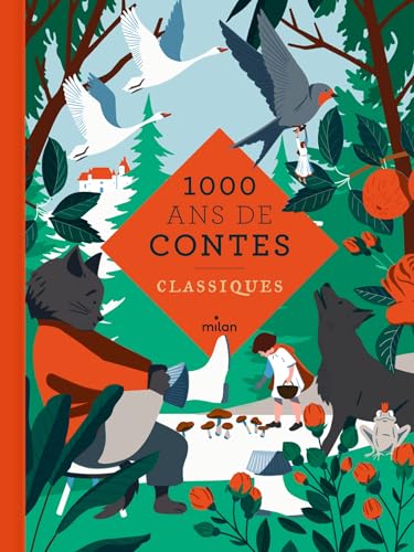 Mille ans de contes classiques Mille ans de contes classiques von MILAN