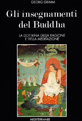Gli insegnamenti del Buddha (Le strenne)