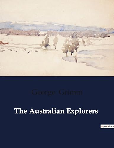 The Australian Explorers von Culturea