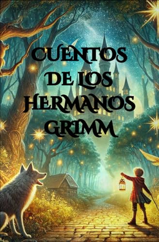 Cuentos de los Hermanos Grimm: Edición Ilustrada Épica von Independently published