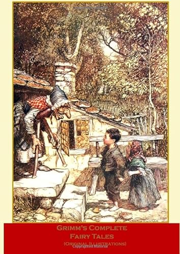 Grimm's Complete Fairy Tales: (Original Illustrations)