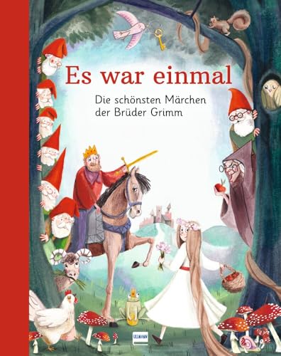 Es war einmal – Die schönsten Märchen der Brüder Grimm: Über 30 beliebte Märchen liebevoll illustriert für Kinder ab 4 Jahren