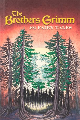 Brothers Grimm: 101 Fairy Tales (Keepsake Edition) (Crafted Classics) von Canterbury Classics