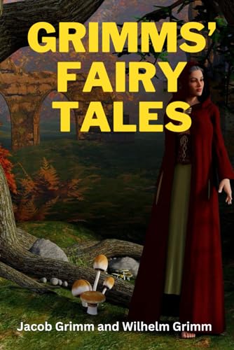 GRIMMS’ FAIRY TALES von Independently published
