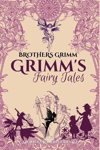Grimm's Fairy Tales: 50 Stories by Brothers Grimm with Annotate