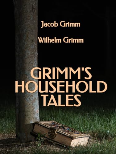 Grimm's Household Tales von Independently published