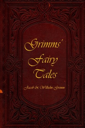 Grimms' Fairy Tales von CreateSpace Independent Publishing Platform