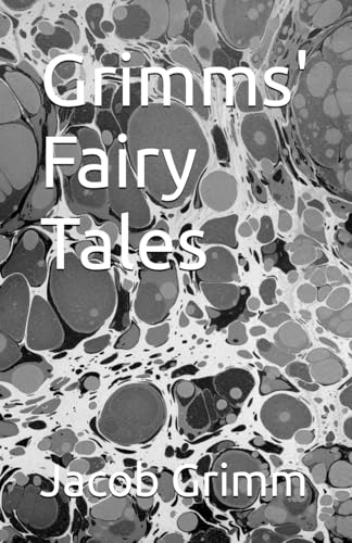 Grimms' Fairy Tales von Independently published