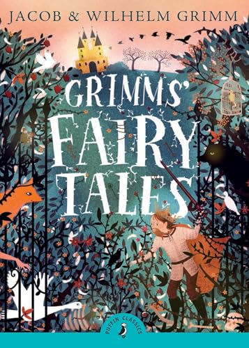 Grimms' Fairy Tales: Introduced by Matt Haig (Puffin Classics) von Puffin