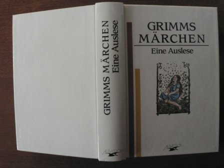 Grimms Märchen - Eine Auslese (Geschenkbuch-Reihe)