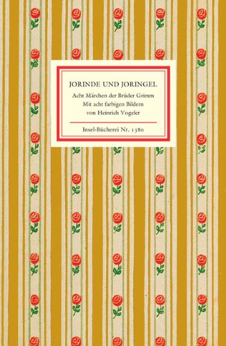 Jorinde und Joringel: Acht Märchen der Brüder Grimm (Insel-Bücherei)