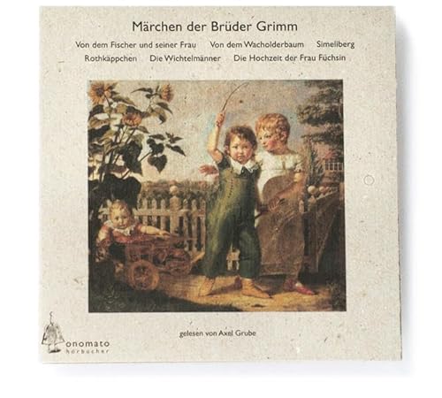 Märchen der Brüder Grimm - CD 6: 7 Märchen mit kurzen Musikeinleitungen. Von dem Holderbusch, Vom Fischer und seiner Frau, Die Hochzeit der Frau ... Hörbücher in handgearbeiteten Papphüllen)