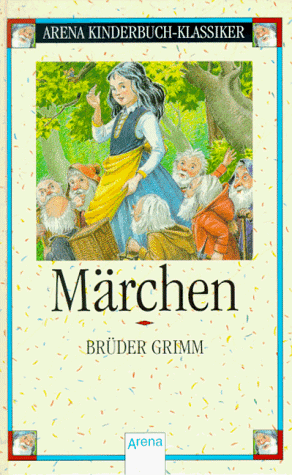 Märchen: Arena Kinderbuch-Klassiker