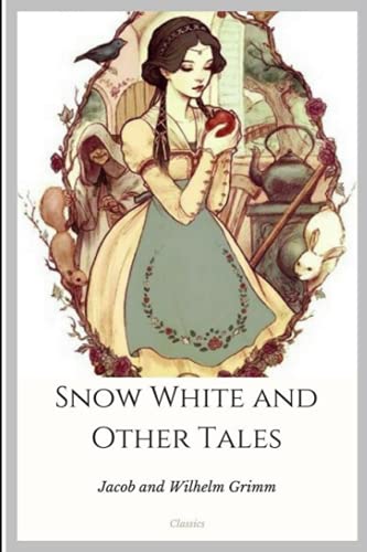 Snow White and Other Tales