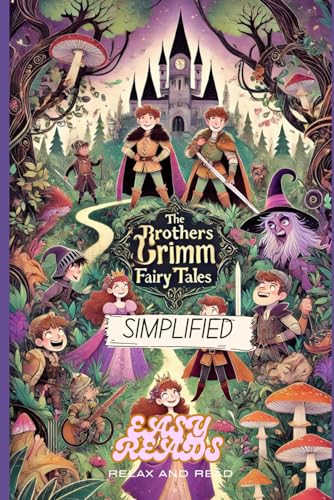 The Brothers Grimm Fairy Tales: Simplified von Independently published