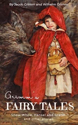 The Complete Brothers Grimm Fairy Tales: A Collection of Classic Children's Short Stories von Independently published