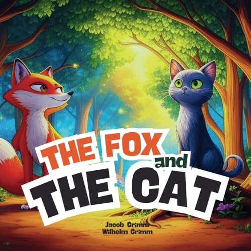 The Fox and the Cat von Independently published