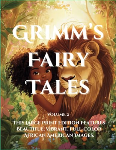 Grimm’s Fairy Tales Large Print: Volume 2 Grimm’s Fairy Tales Large Print: Volume 2 von Alchemy Publishers