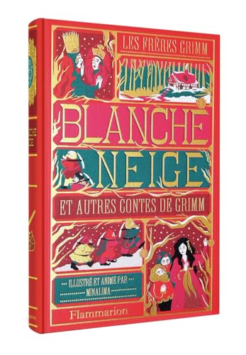 Blanche-Neige et autres contes de Grimm: Illustré et animé par Minalima von Tulade