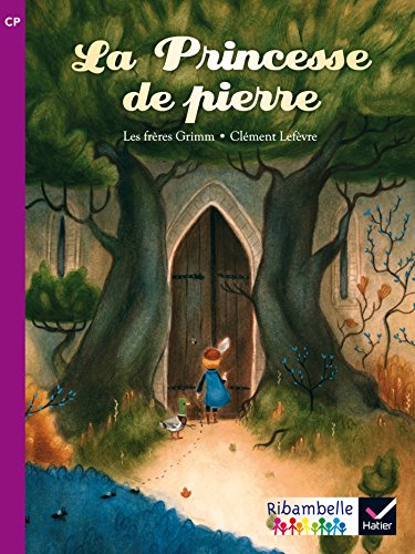 Ribambelle CP La princesse de pierre: CP série violette Ribambelle CP La princesse de pierre: CP série violette von HATIER