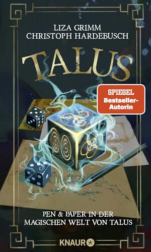 Talus - Pen & Paper in der magischen Welt von Talus: Von Spiegel-Bestseller-Autorin Liza Grimm und Rollenspiel-Experte Christoph Hardebusch von Droemer Knaur*