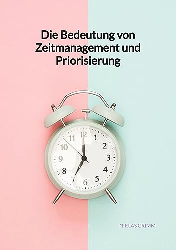 Die Bedeutung von Zeitmanagement und Priorisierung von Jaltas Books