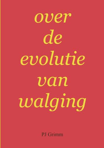 over de evolutie van walging von Brave New Books