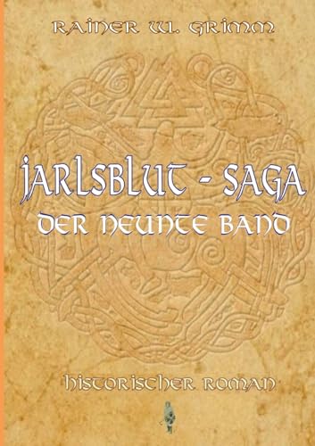 Jarlsblut - Saga Der neunte Band von Books on Demand
