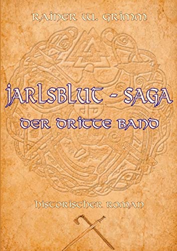 Jarlsblut - Saga: Der dritte Band